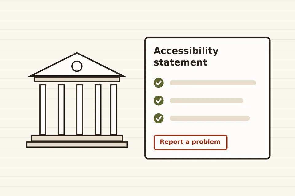 Drawing of a public building with columns next to a web page headed Accessibility statement, with three ticked lines and a Report a problem button